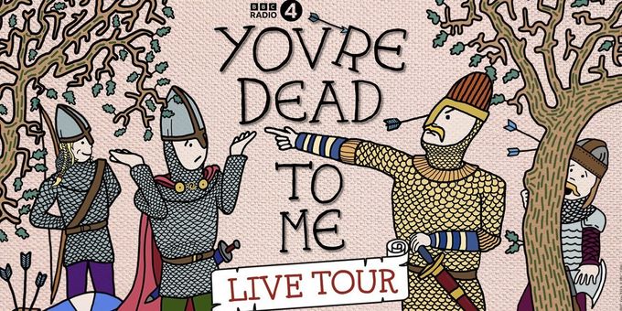 BBC Radio 4's YOU'RE DEAD TO ME Podcast Announces Spring Tour Photos