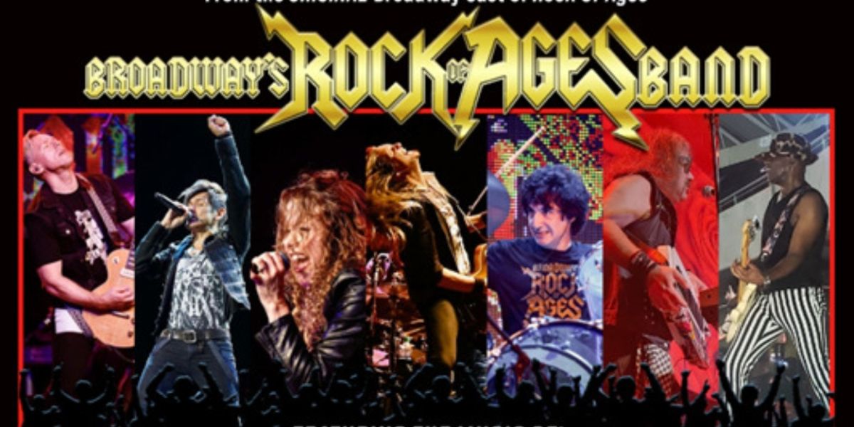 ROCK OF AGES BAND is Coming to Barbara B. Mann Performing Arts Hall