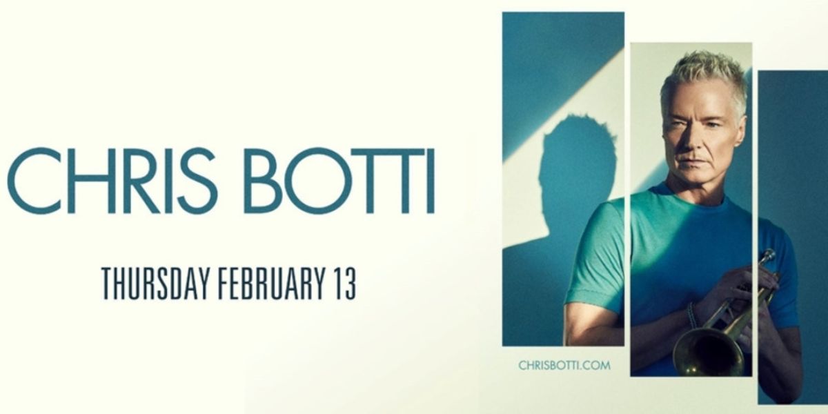 Chris Botti to Perform at BBMan in February