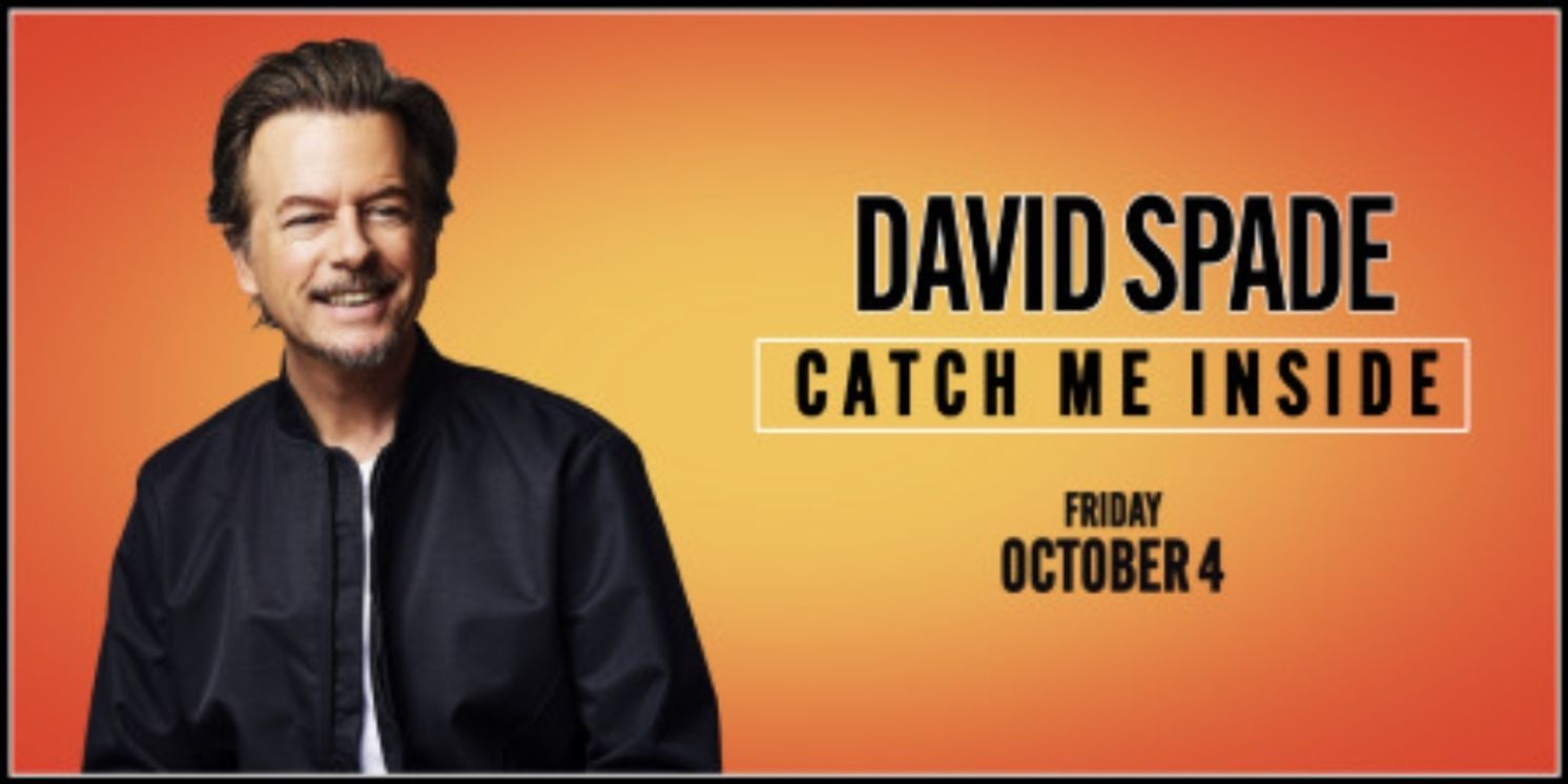 David Spade's CATCH ME INSIDE Tour is Coming to BBMann in October  Image