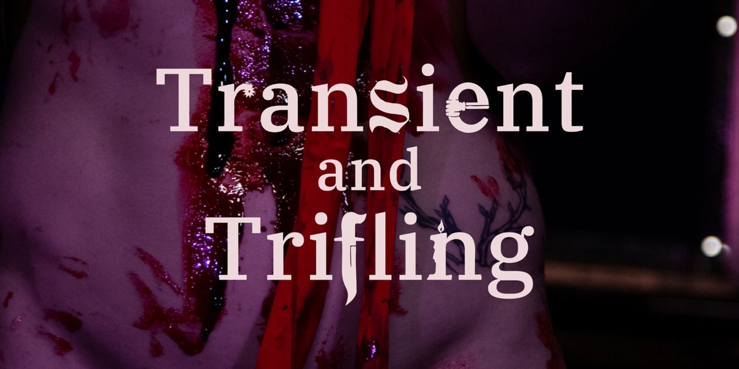 BDSM Cabaret Show TRANSIENT AND TRIFLING Will Come to Brighton Fringe Church Venue  Image