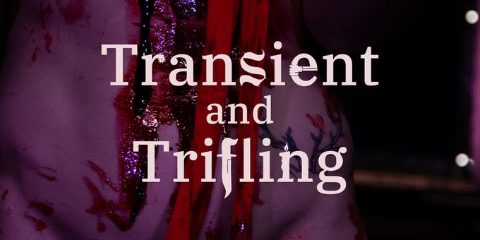 BDSM Cabaret Show TRANSIENT AND TRIFLING Will Come to Brighton Fringe Church Ven Photos