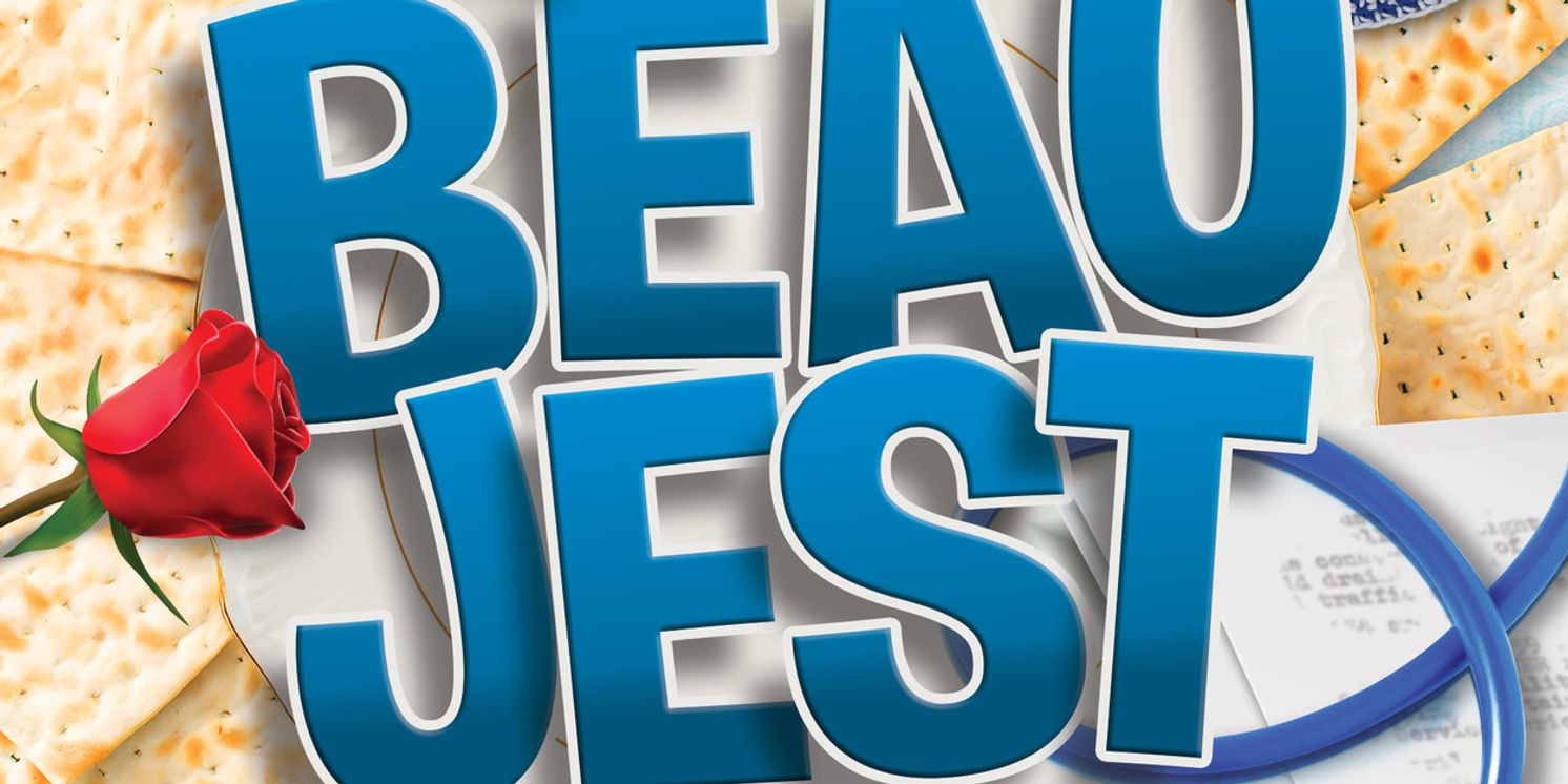 BEAU JEST Comes to North Coast Repertory Theatre in April  Image
