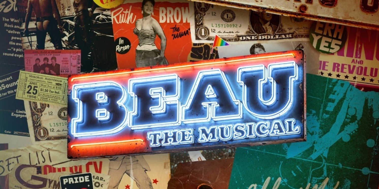 BEAU THE MUSICAL Reveals Complete Cast and Creative Team  Image