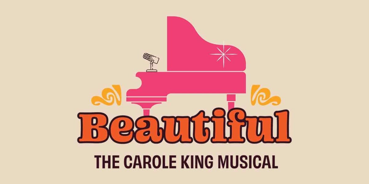 BEAUTIFUL Comes to the Lyric Theatre in July