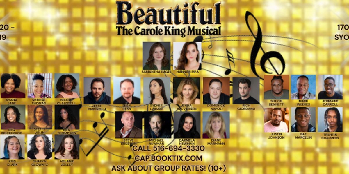 BEAUTIFUL: THE CAROLE KING MUSICAL Will Open at the Cultural Arts Playhouse