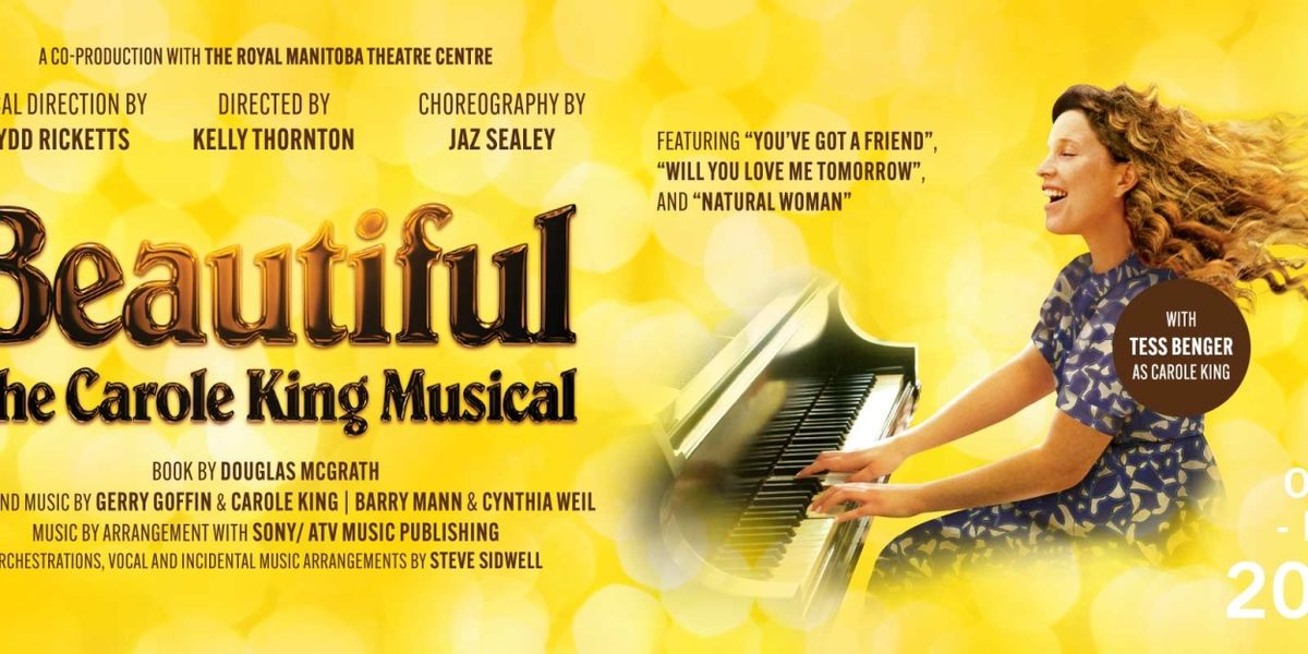 BEAUTIFUL: THE CAROLE KING MUSICAL Comes to the Segal Centre in October