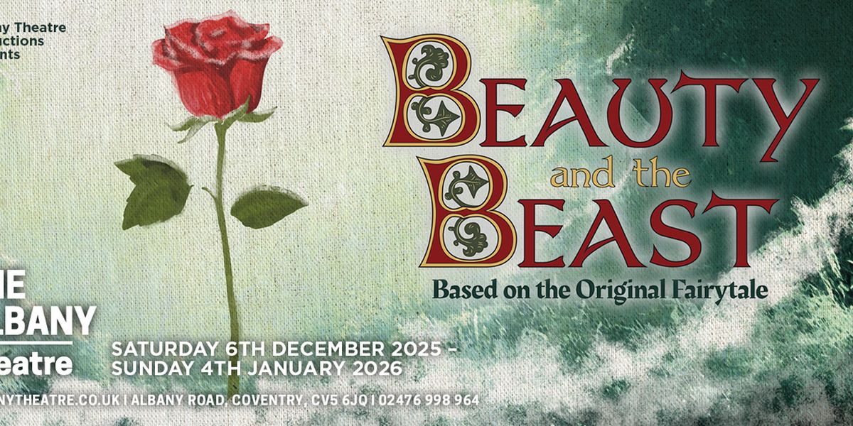 BEAUTY AND THE BEAST Comes to The Albany Theatre