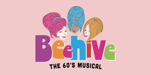 BEEHIVE Comes to the Lyric Theatre of Oklahoma