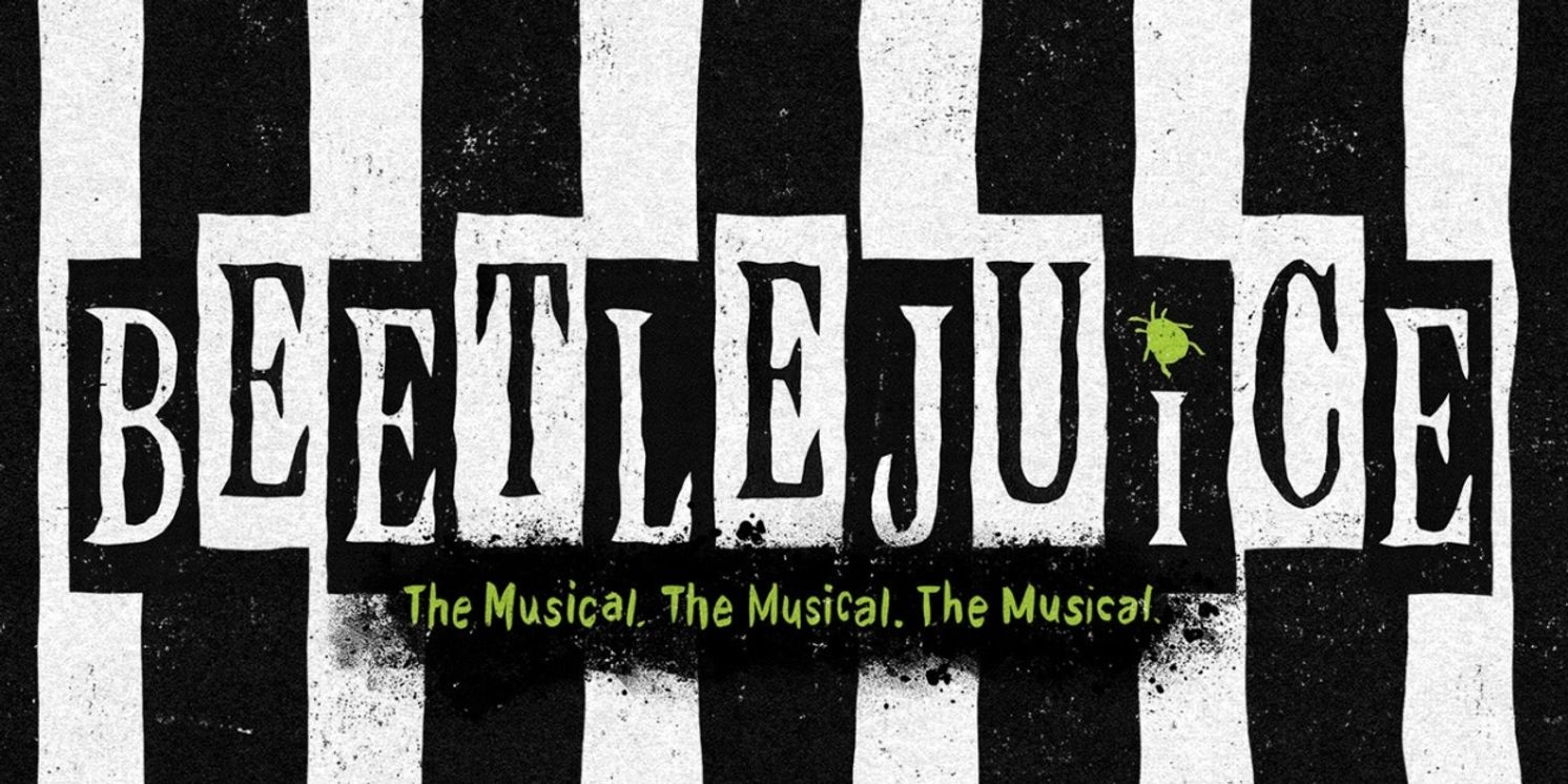 BEETLEJUICE Comes to the Civic Center Music Hall in November  Image
