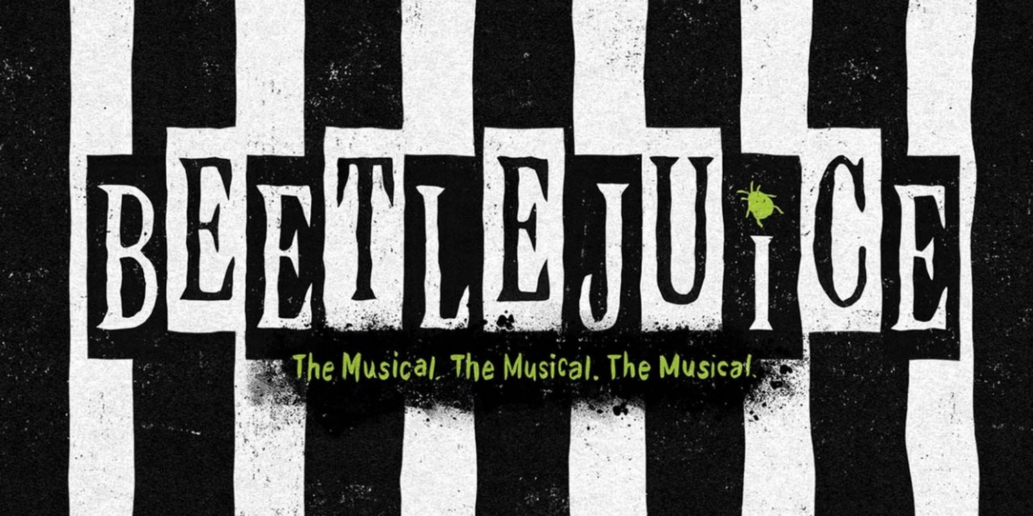 BEETLEJUICE On Sale Now From Broadway Alaska  Image