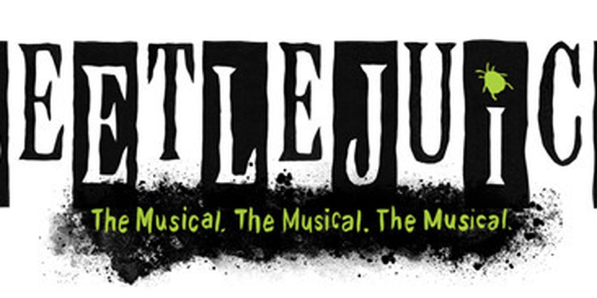BEETLEJUICE & THE BODYGUARD Tickets to Go on Sale for Broadway in Akron Series