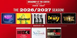 BEETLEJUICE, THE WIZ, and More Set for Broadway at the Center 2026/27 Season