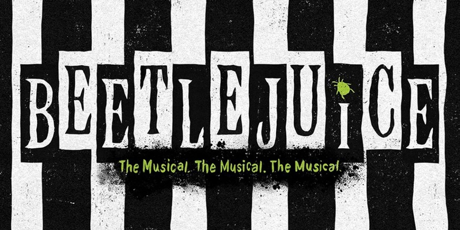 BEETLEJUICE to Play 7 Performances at Popejoy Hall in May  Image