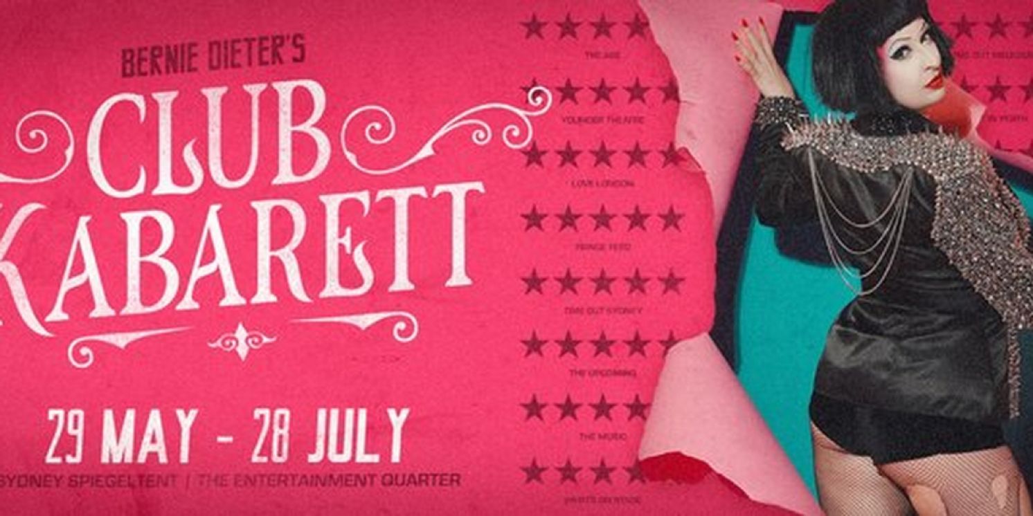 BERNIE DIETER'S CLUB KABARETT Comes to Sydney in May  Image