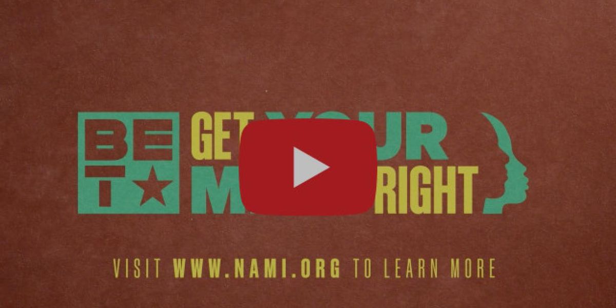 BET to Launch GET YOUR MIND RIGHT Mental Health Initiative