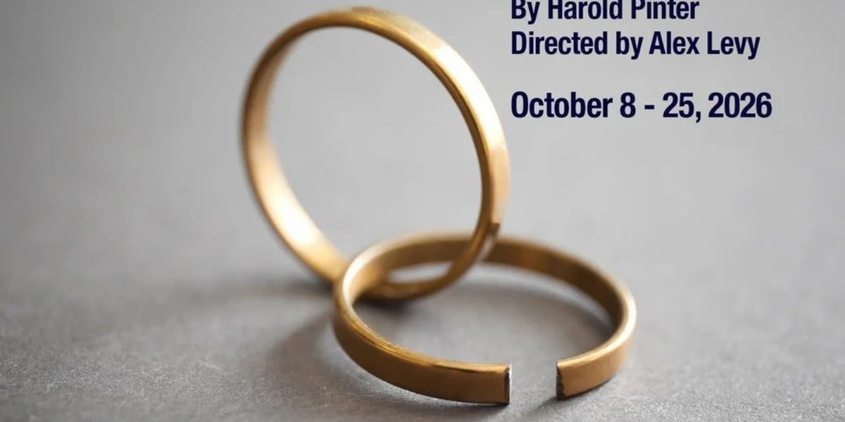 BETRAYAL by Harold Pinter to Open at 1st Stage