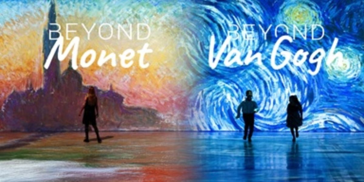 BEYOND VAN GOGH Returns and BEYOND MONET Makes Its Debut In Liverpool