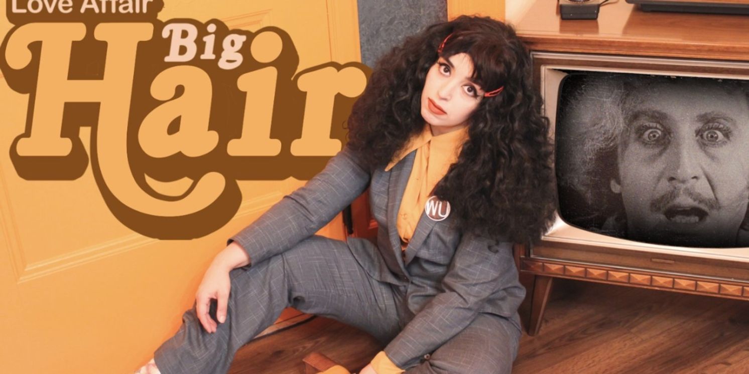 BIG HAIR Returns to New York City Next Month  Image