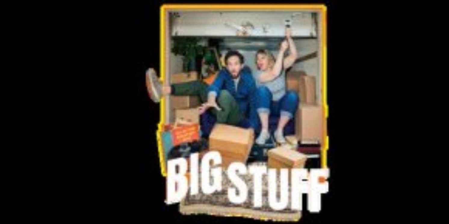 BIG STUFF TO Play The Segal Centre August 31– September 21  Image