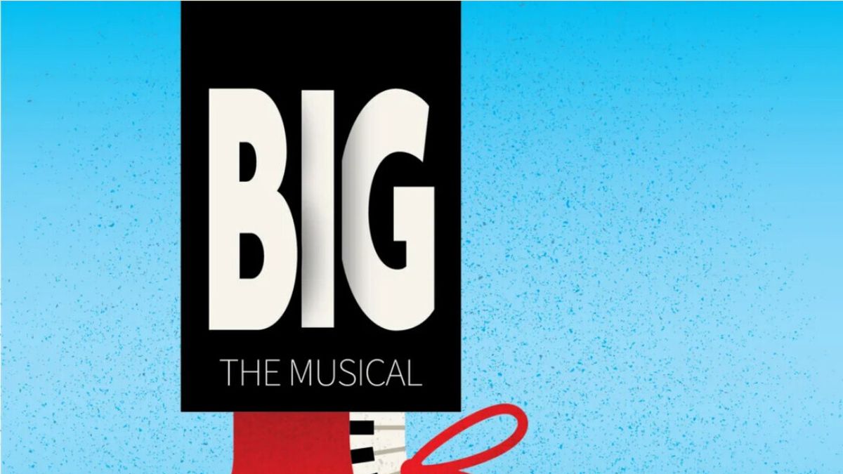 BIG: THE MUSICAL to Open at Skylight Music Theatre