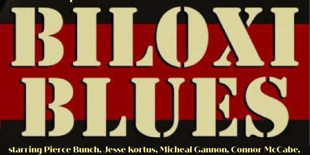BILOXI BLUES and THE COVER OF LIFE Come to the Cumberland Theatre in September