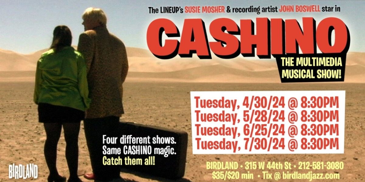 Birdland Theater Presents the Return of CASHINO