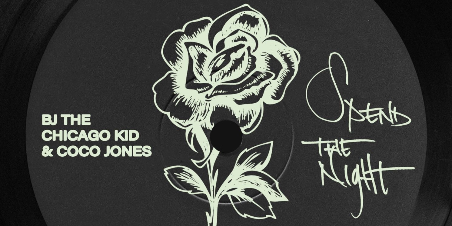 BJ the Chicago Kid & Coco Jones Duet on New Single 'Spend the Night'  Image