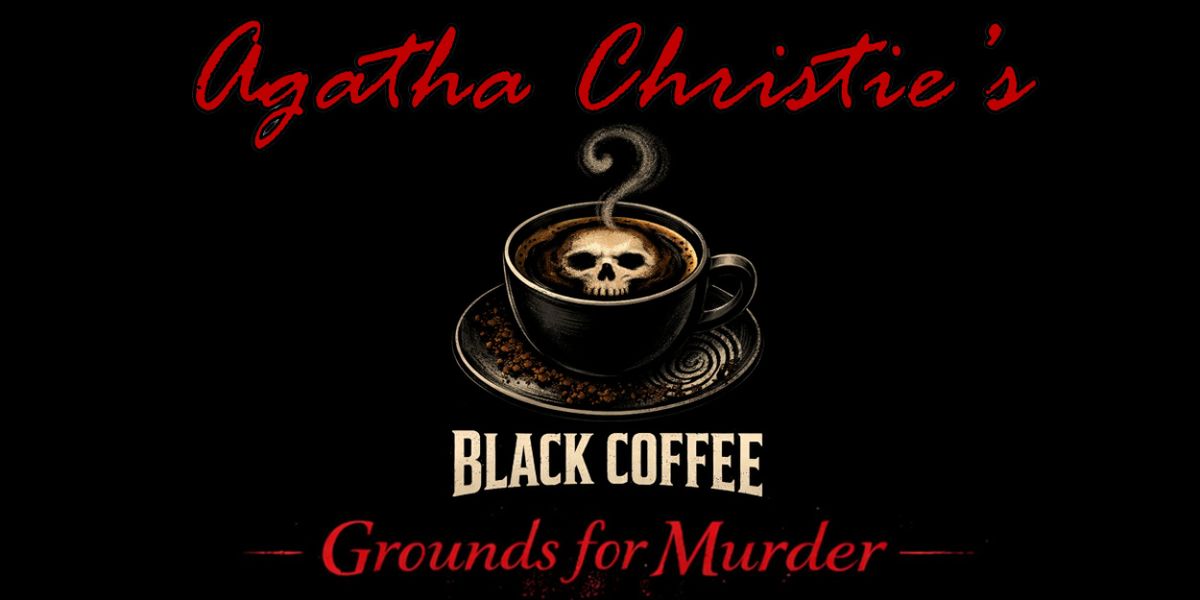 BLACK COFFEE: GROUNDS FOR MURDER Cast Revealed For Run at The Players Theatre