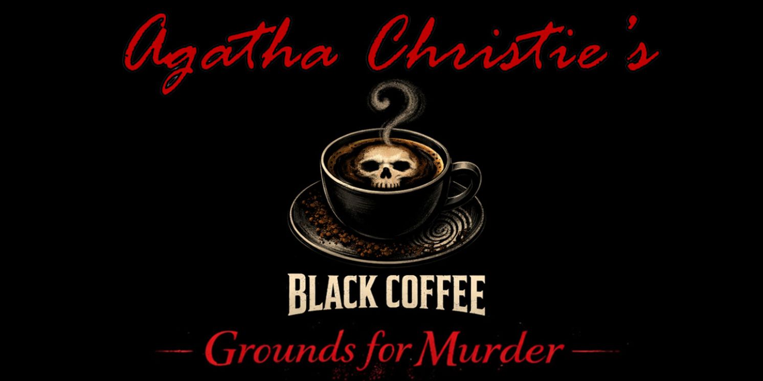 BLACK COFFEE: GROUNDS FOR MURDER Cast Revealed For Run at The Players Theatre  Image
