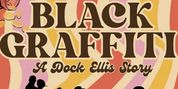 BLACK GRAFFITI: A DOCK ELLIS STORY to Premiere at The RAT NYC Photo