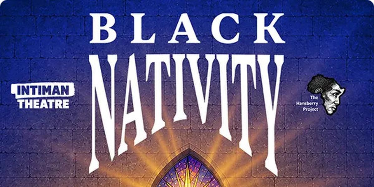 BLACK NATIVITY Free Community Choir & Dance Workshop to Return at Intiman Theatre