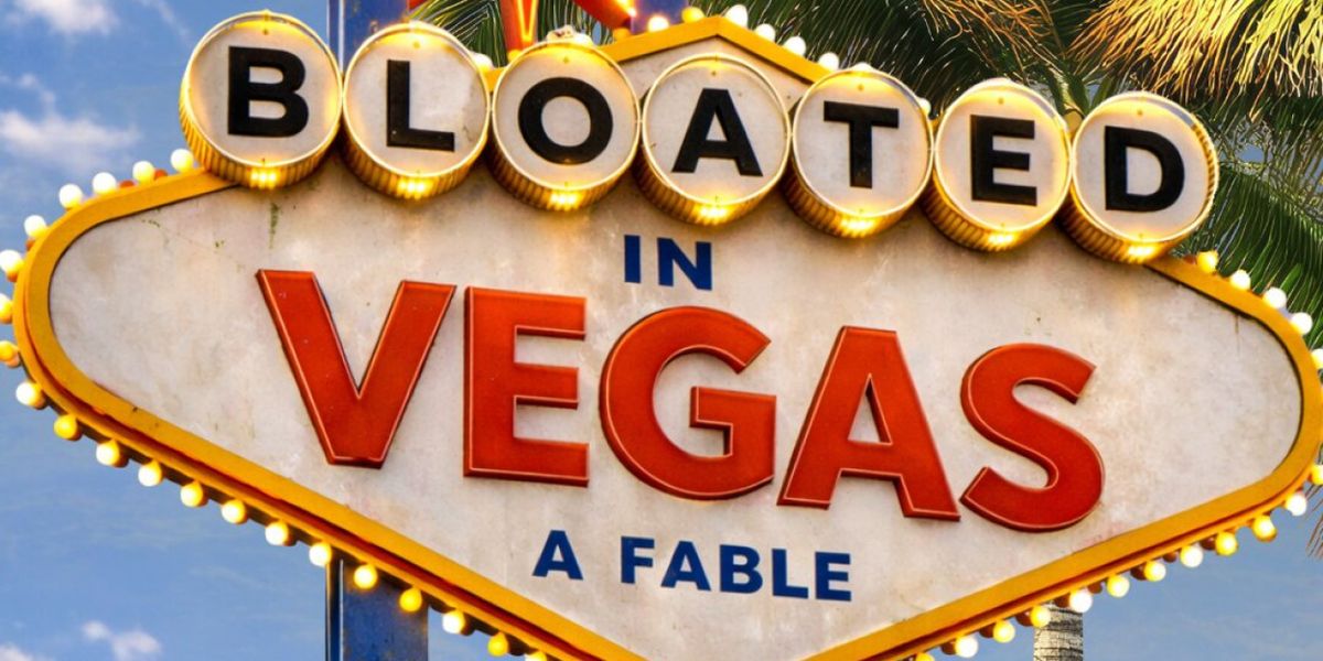 BLOATED IN VEGAS to Make World Premiere at Edinburgh Fringe