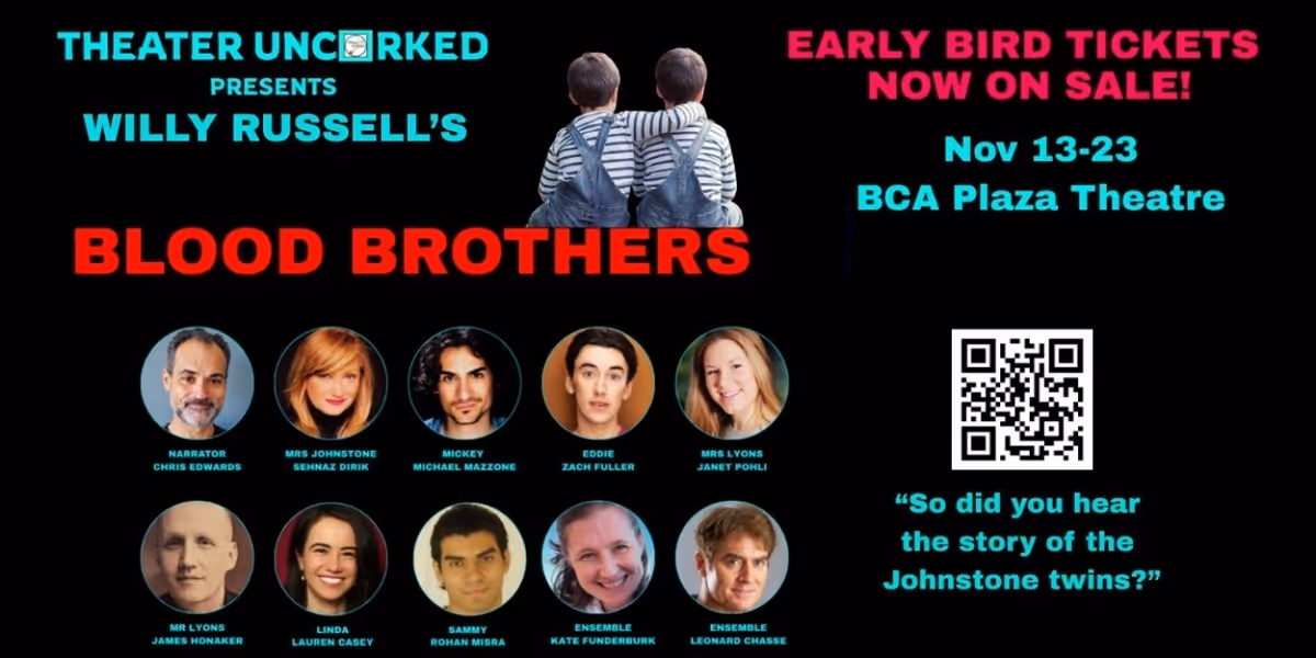 BLOOD BROTHERS to be Presented at Theater UnCorked in November