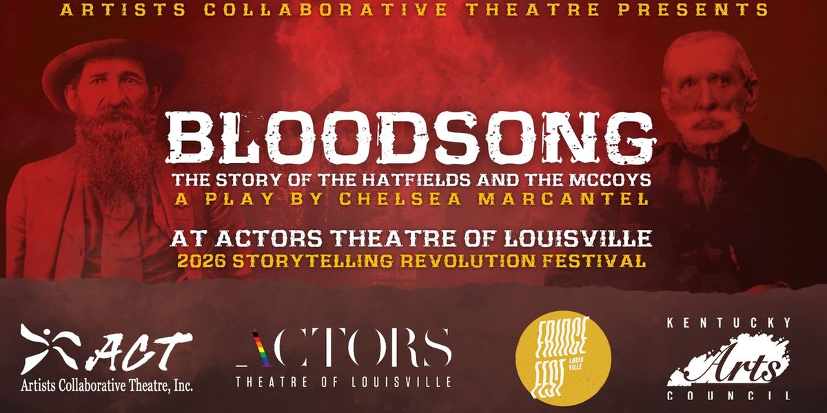 BLOOD SONG: The Hatfields & McCoys Story Comes to Louisville in 2026