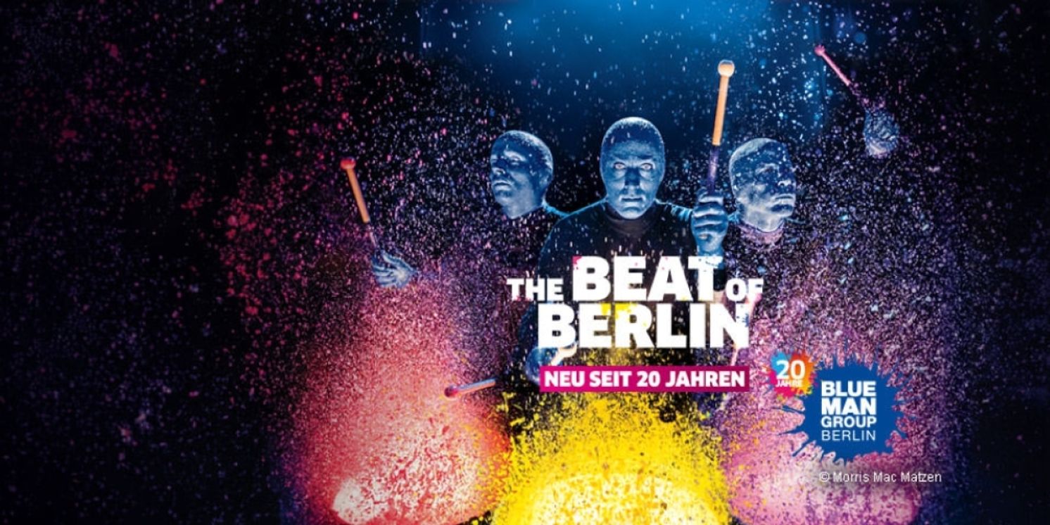 BLUE MAN GROUP Comes to Berlin  Image