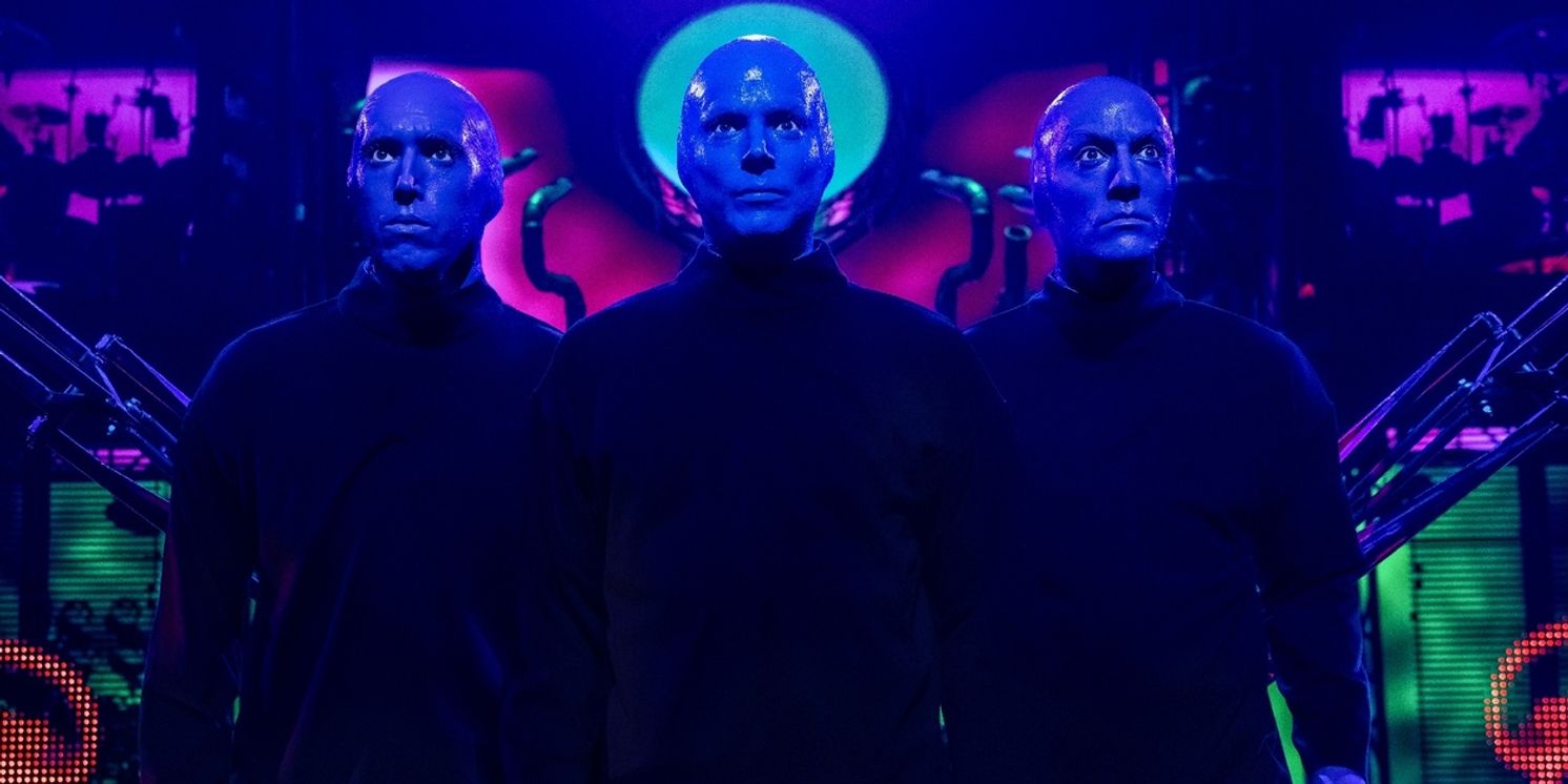BLUE MAN GROUP Unveils Early Black Friday and Cyber Monday Ticket Offers  Image
