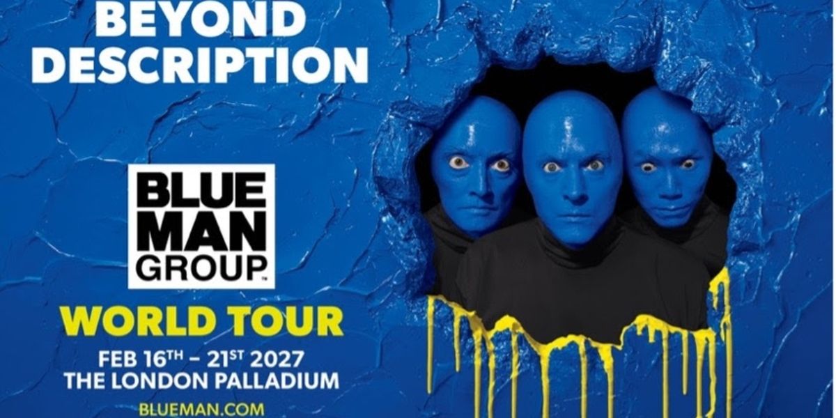 BLUE MAN GROUP to Return to London Palladium as Part of World Tour