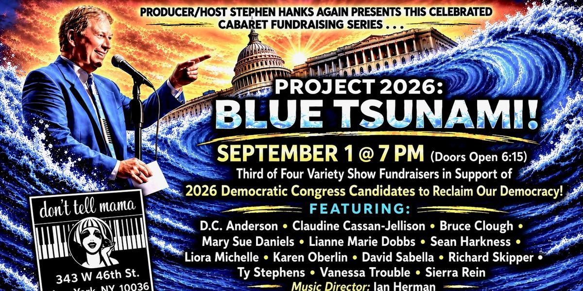BLUE TSUNAMI to Host Fundraiser at Don't Tell Mama