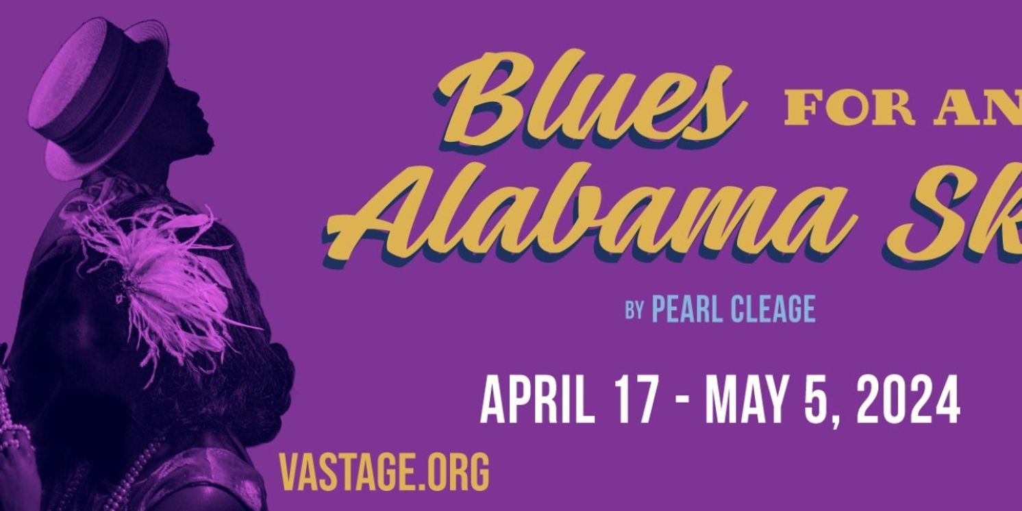 BLUES FOR AN ALABAMA SKY Comes to Virginia Stage Company  Image