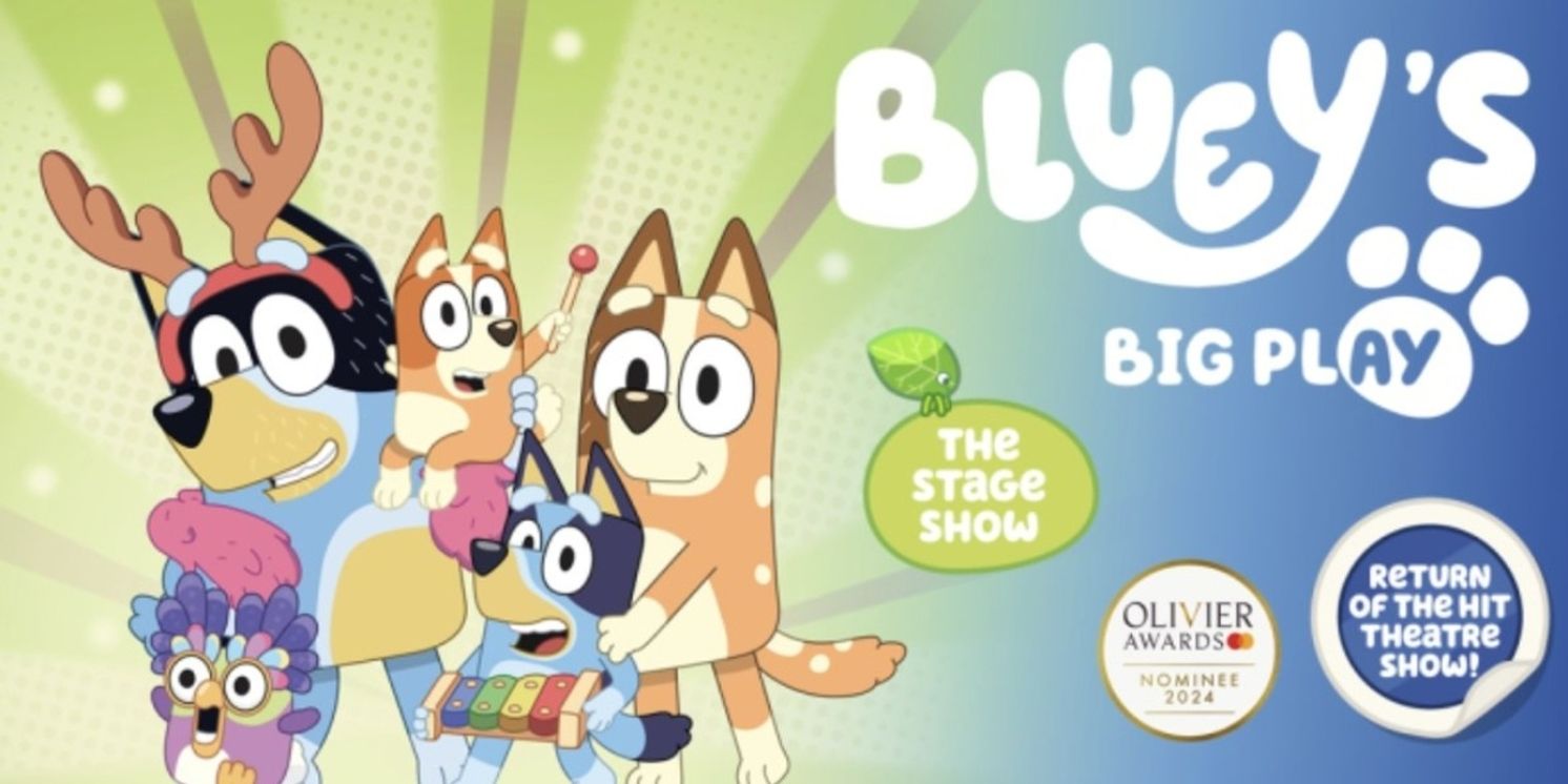 BLUEY’S BIG PLAY Comes To The Milton Keynes Theatre This November  Image
