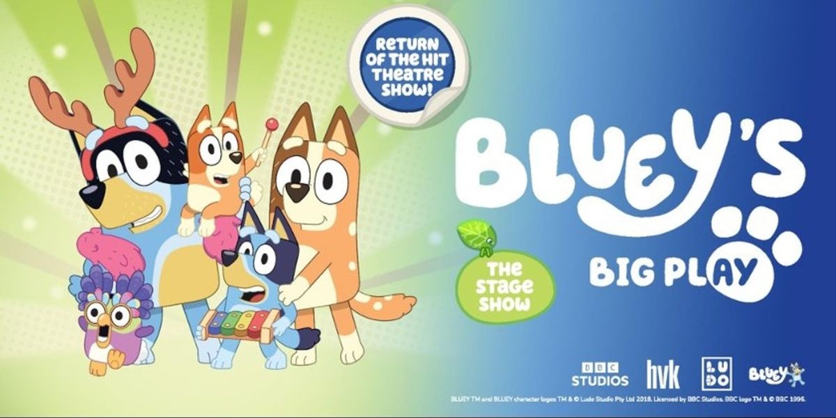 BLUEY'S BIG PLAY - THE STAGE SHOW Comes to The Boch Center Wang Theatre
