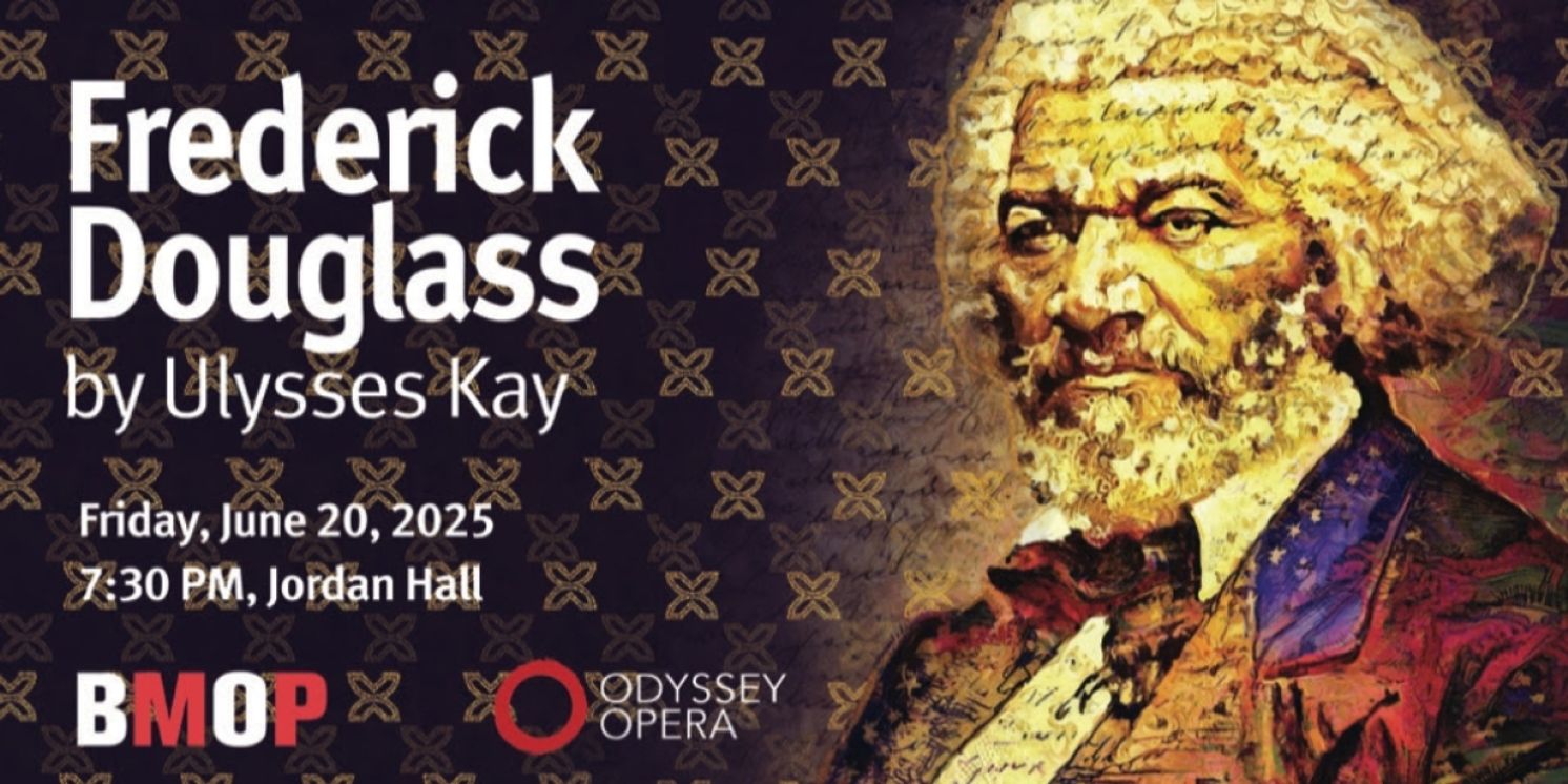 BMOP and Odyssey Opera to Present Ulysses Kay's Frederick Douglass Opera  Image