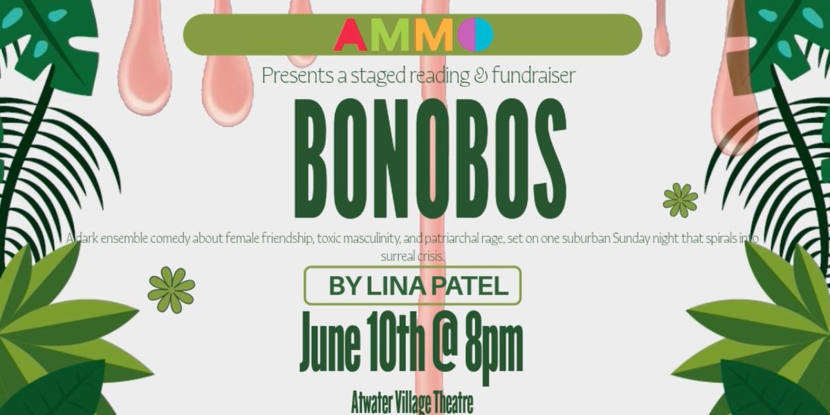 BONOBOS to Receive Staged Reading with Ammunition Theatre Company in LA