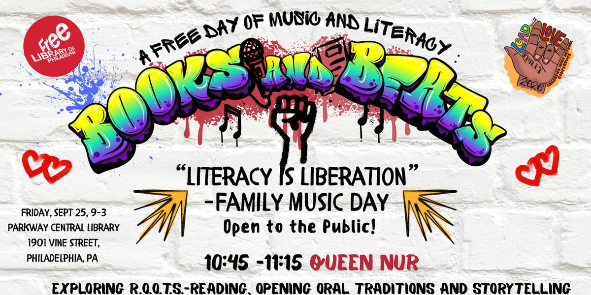 BOOKS AND BEATS: LITERACY IS LIBERATION Set For This Month