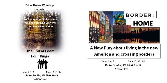 BORDER:HOME and THE END OF LEAR to Make World Premiere at Seattle's ReAct Theatr Photos
