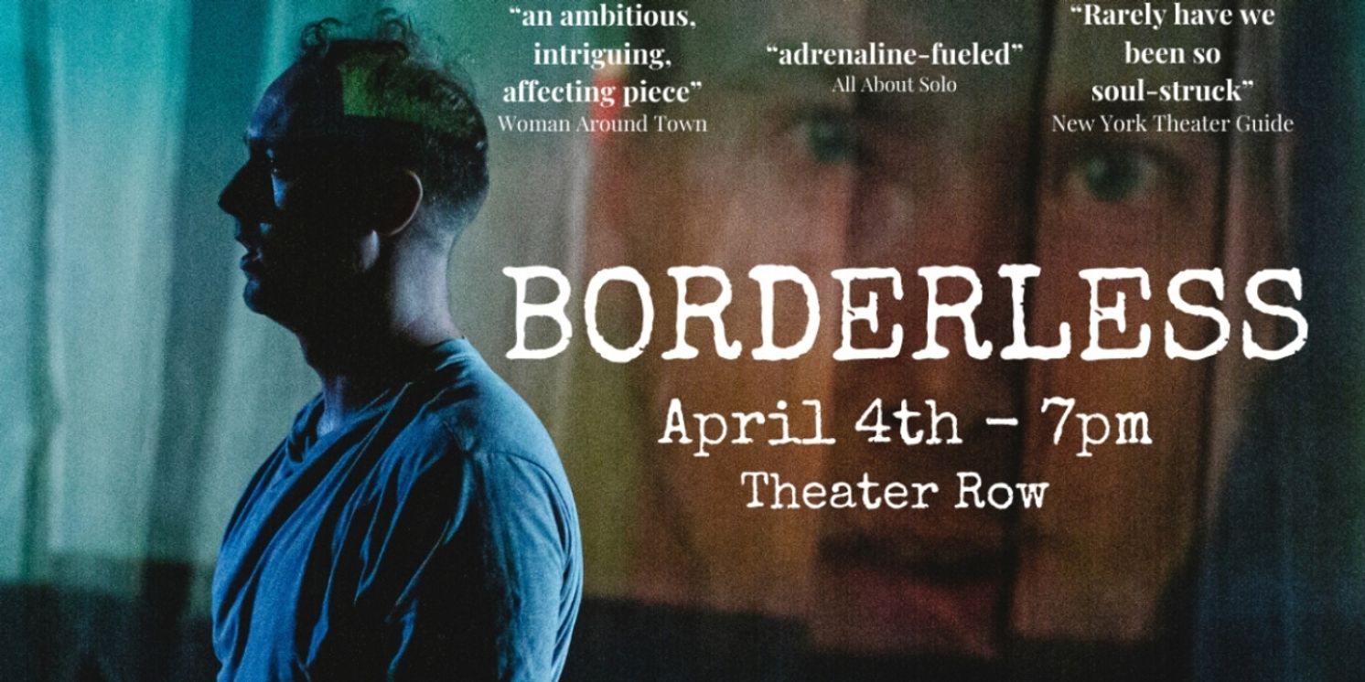 BORDERLESS Comes to United Solo Festival in April  Image