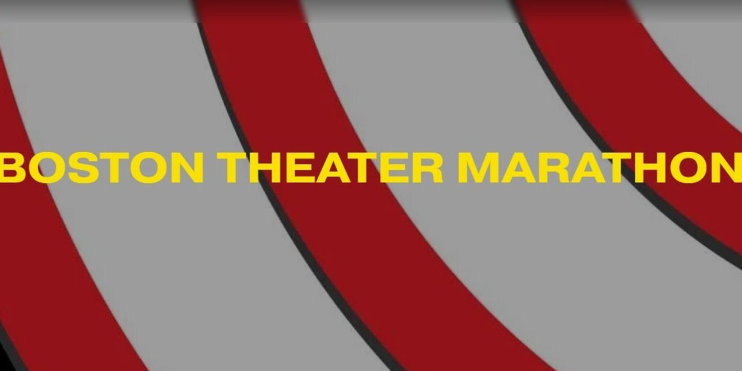 BOSTON THEATER MARATHON XXVIII To Feature 50 Plays In One-Day Event  Image