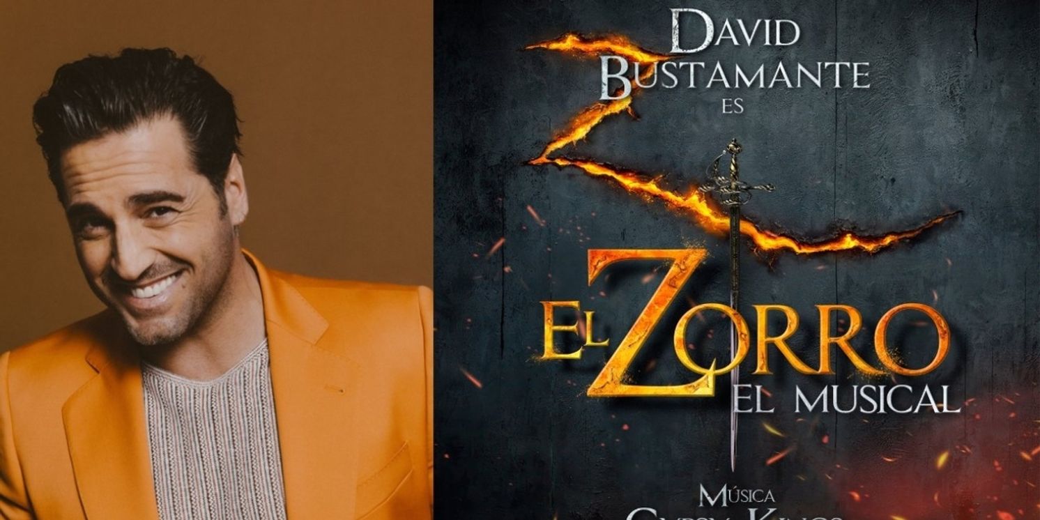 BREAKING: David Bustamante protagonizará EL ZORRO en el Teatro La Latina a partir de noviembre  Image