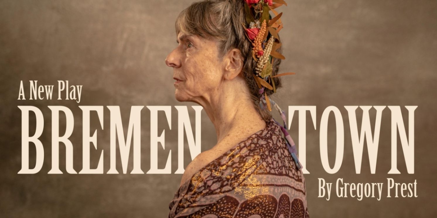BREMEN TOWN Will Premiere at the 2023 Next Stage Theatre Festival  Image